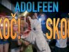 ADOLFEEN - SKOČ! SKOČ!